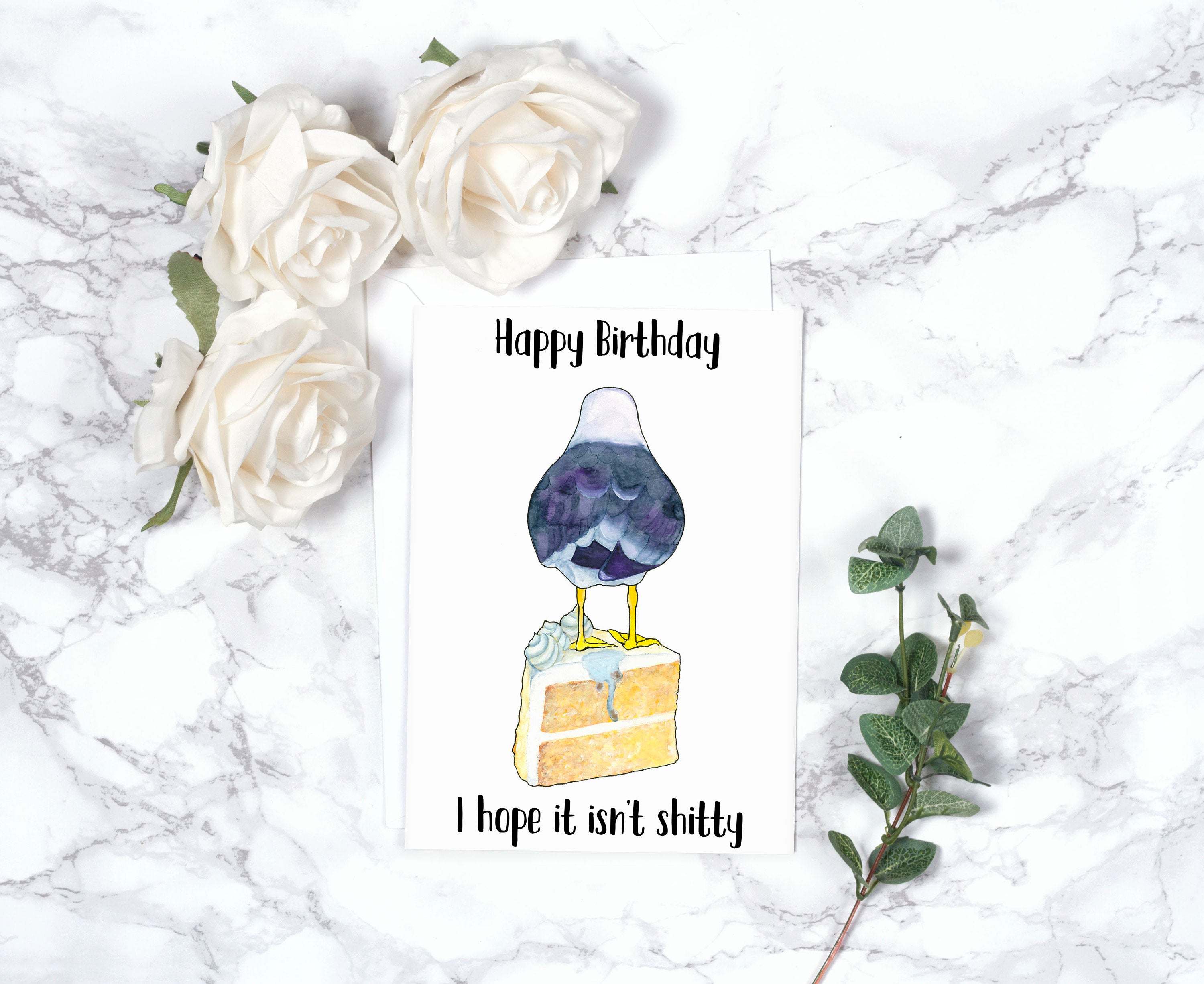 Happy Birthday I Hope It Isn't Shitty