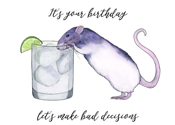 Happy Birthday, Let's Make Bad Decisions