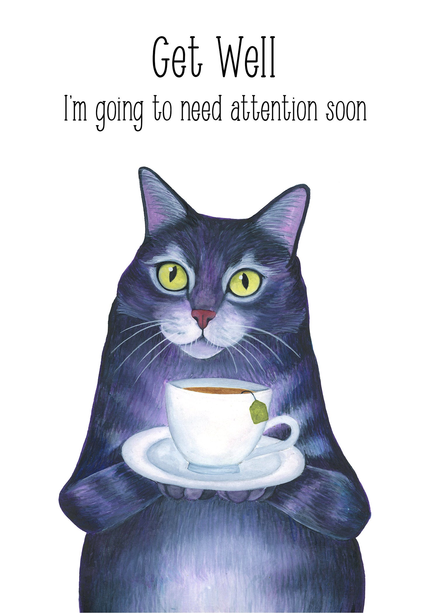 Get well, I'm going to need attention soon
