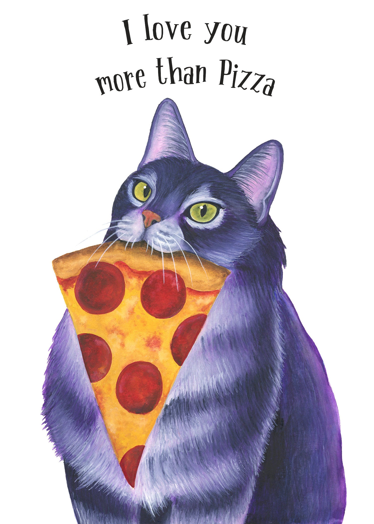 I Love You More Than Pizza