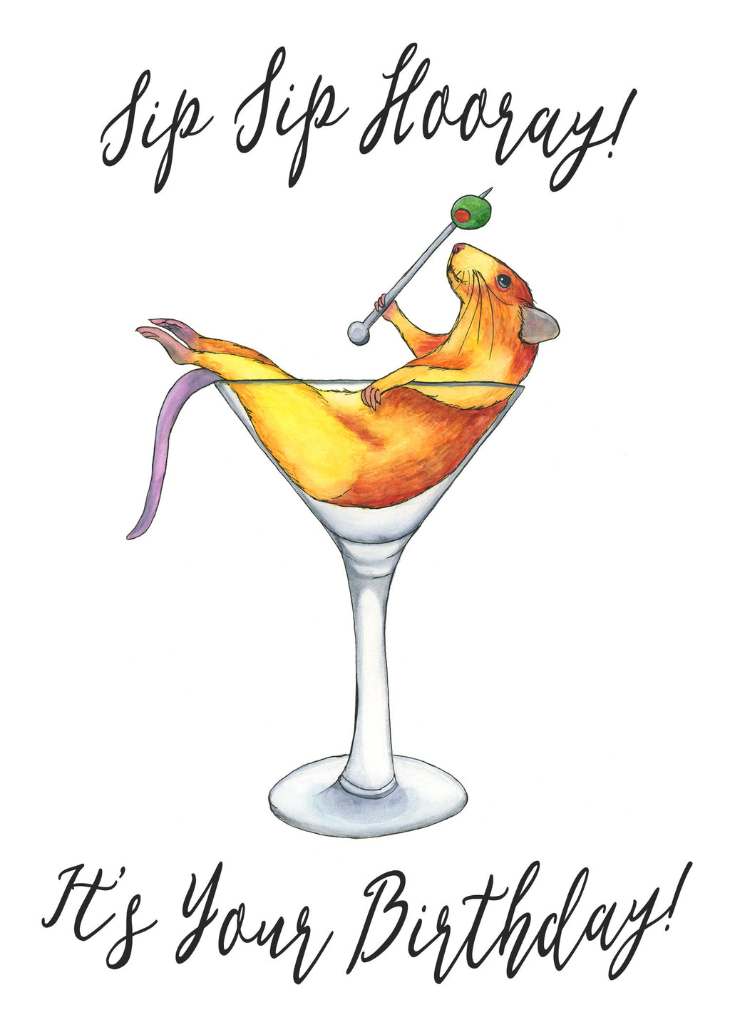 Sip Sip Hooray! It's Your Birthday!