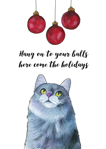 Hang On To Your Balls, Here Come The Holidays