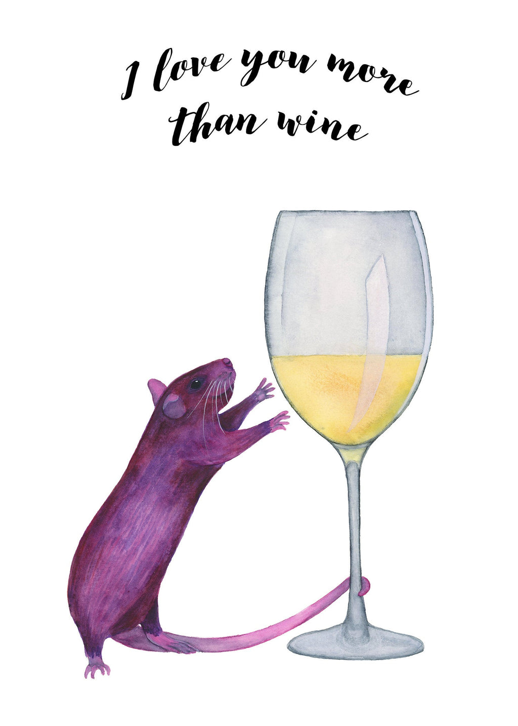 I love you more than wine