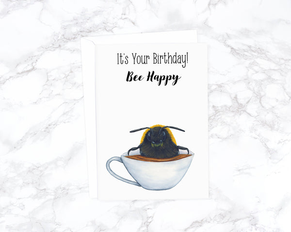 It's Your Birthday. Bee Happy.