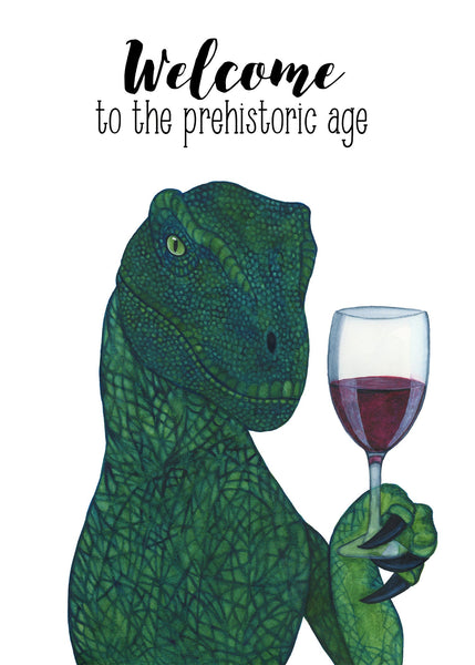 Welcome to the prehistoric age